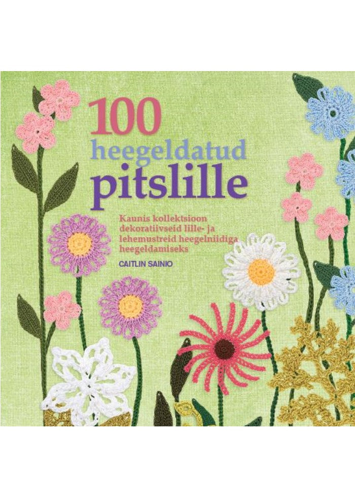 100 heegeldatud pitslille