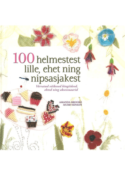 100 helmestest lille, ehet ning nipsasjakest