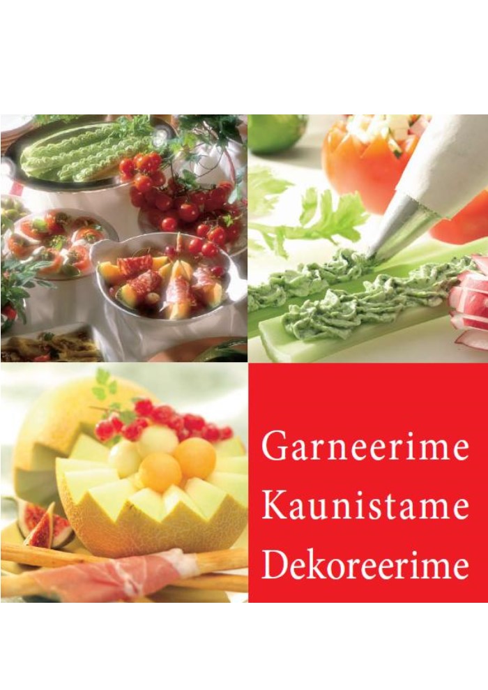 Garneerime, Kaunistame, Dekoreerime