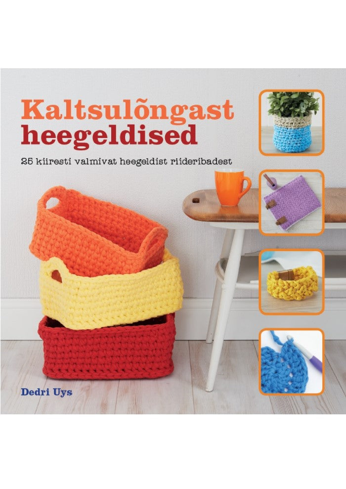 Kaltsulõngast heegeldised