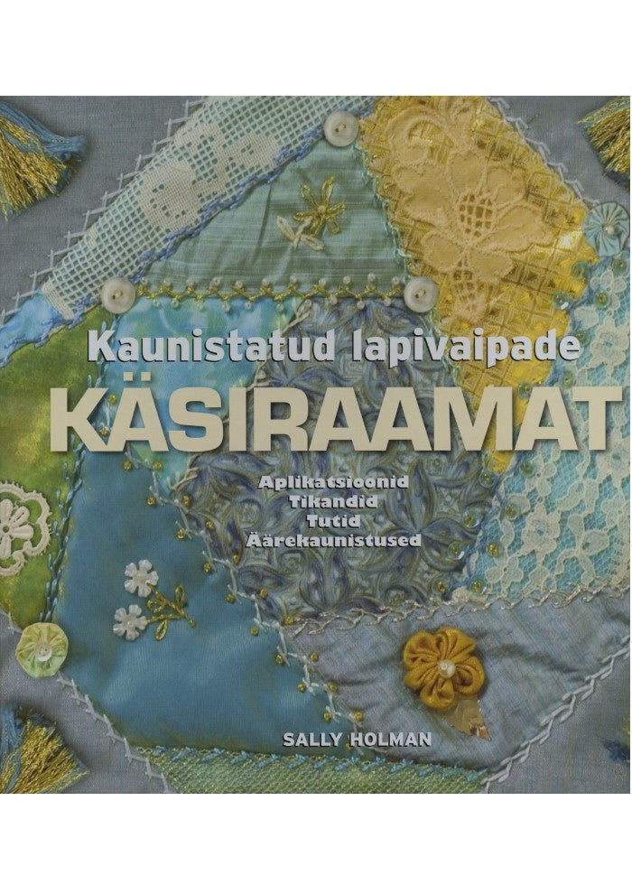 Kaunistatud lapivaipade käsiraamat