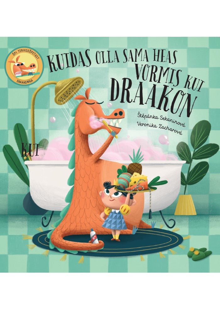 Kuidas olla sama heas vormis kui draakon