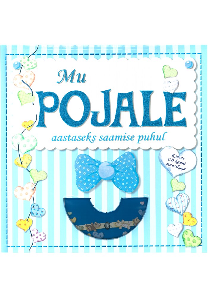 Mu pojale aastaseks saamise puhul