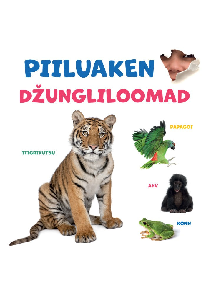 Piiluaken. Džungliloomad