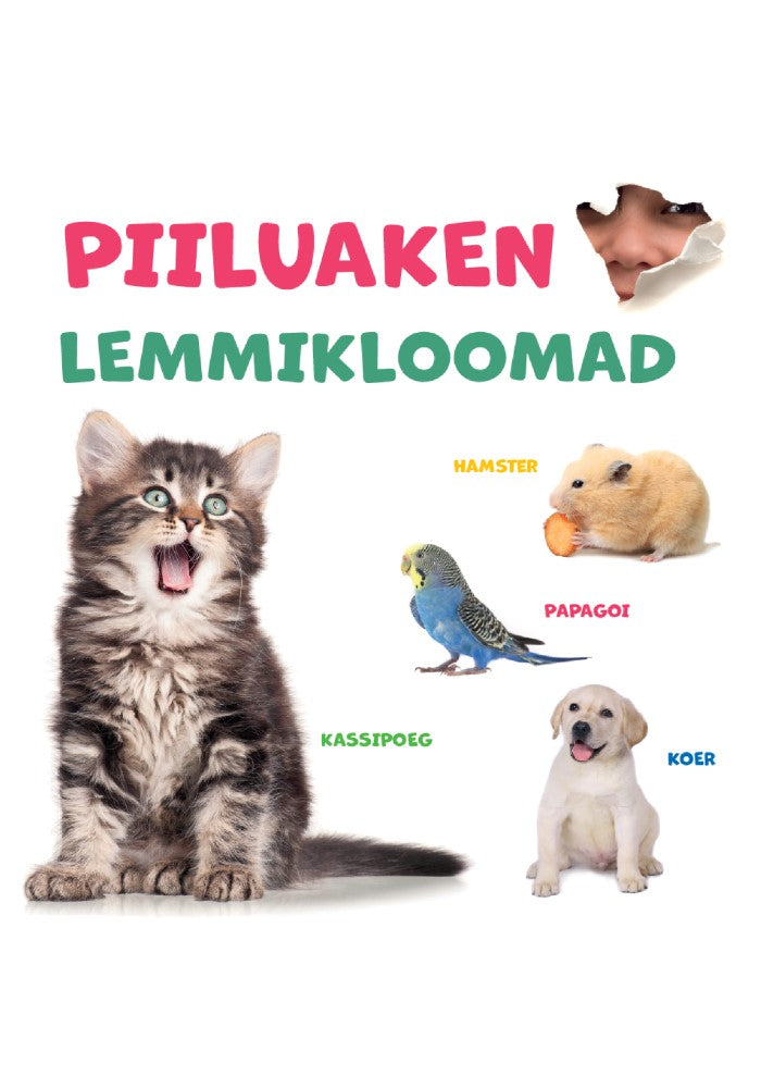 Piiluaken. Lemmikloomad