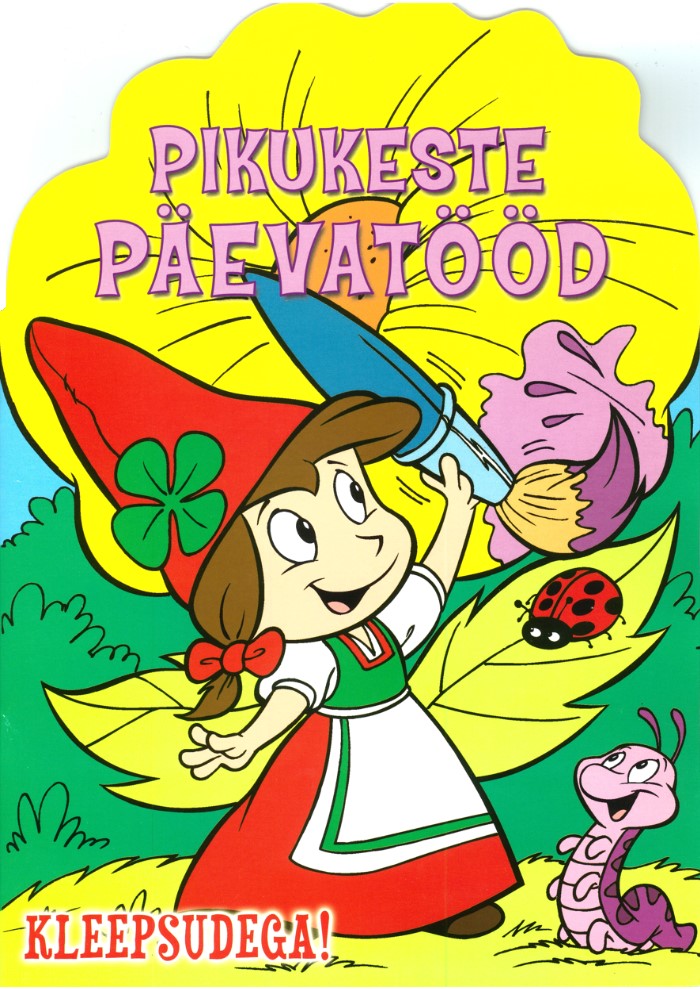 Pikukeste päevatööd. Pille-lillega