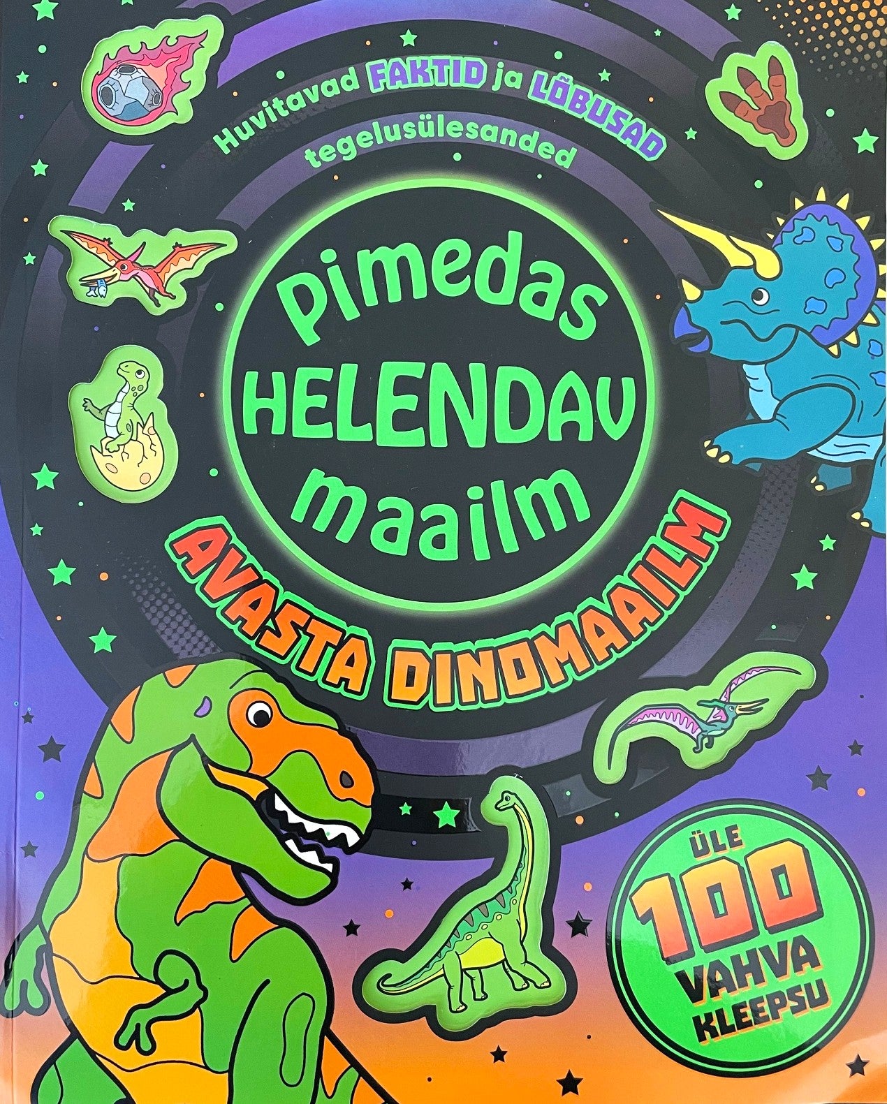 Pimedas helendav maailm. Avasta dinomaailm