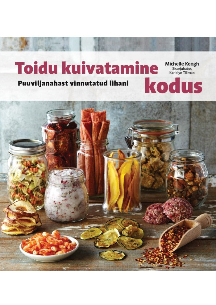 Toidu kuivatamine kodus