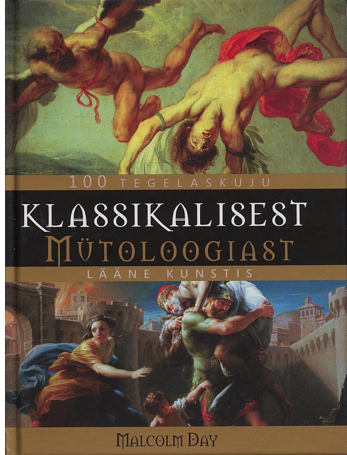 100 tegelaskuju klassikalisest mütoloogiast lääne kunstis