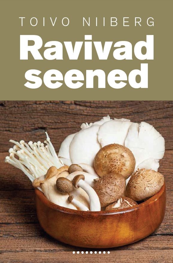 Ravivad seened. Kukeseenest India mereriisini