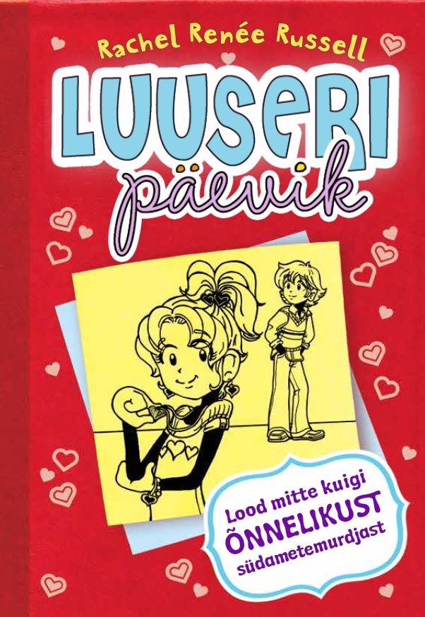 Luuseri päevik 6. Lood mitte kuigi õnnelikust südametemurdjast