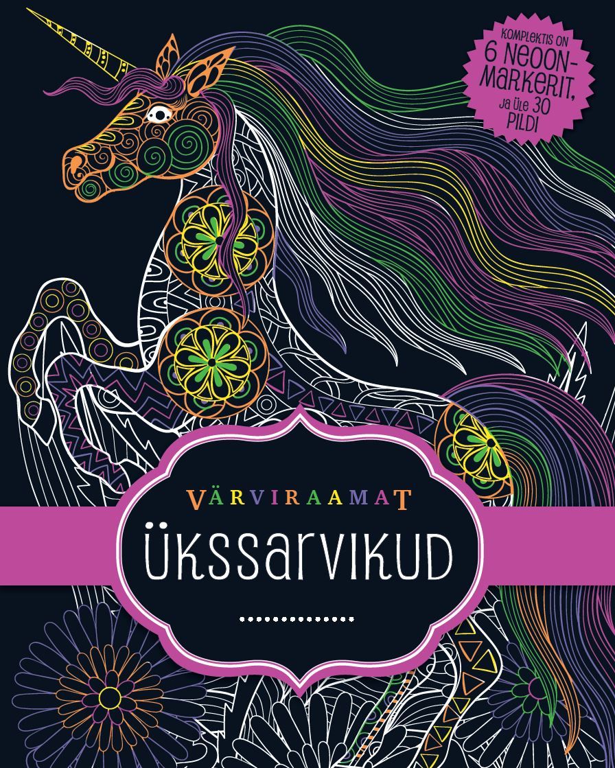 Ükssarvikud. Värviraamat