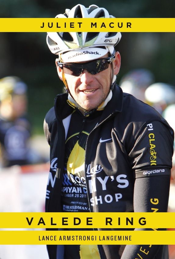 Valede ring. Lance Armstrongi langemine
