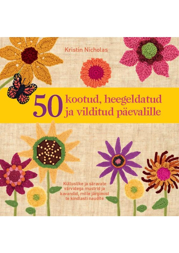 50 kootud, heegeldatud ja vilditud päevalille