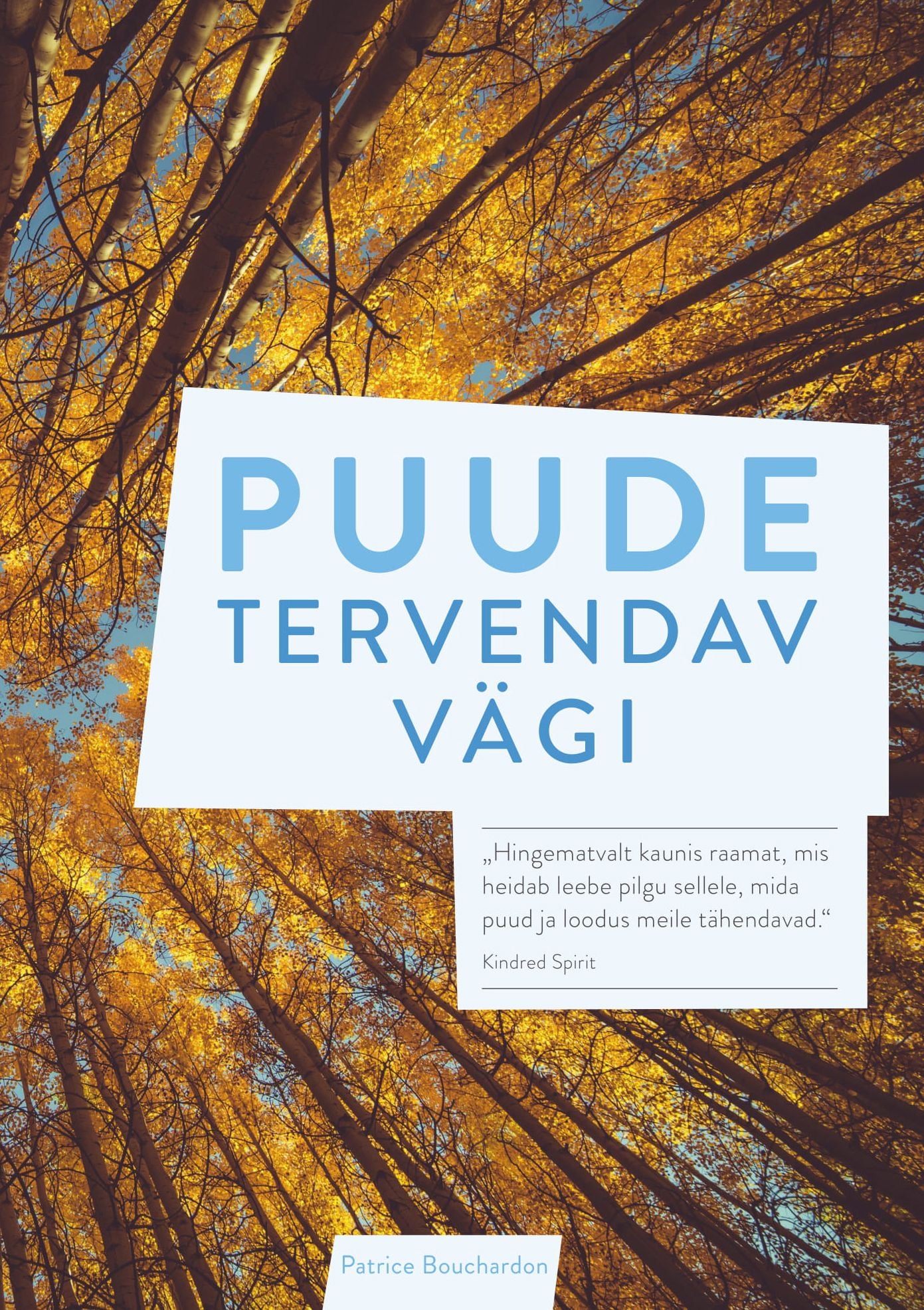 Puude tervendav vägi