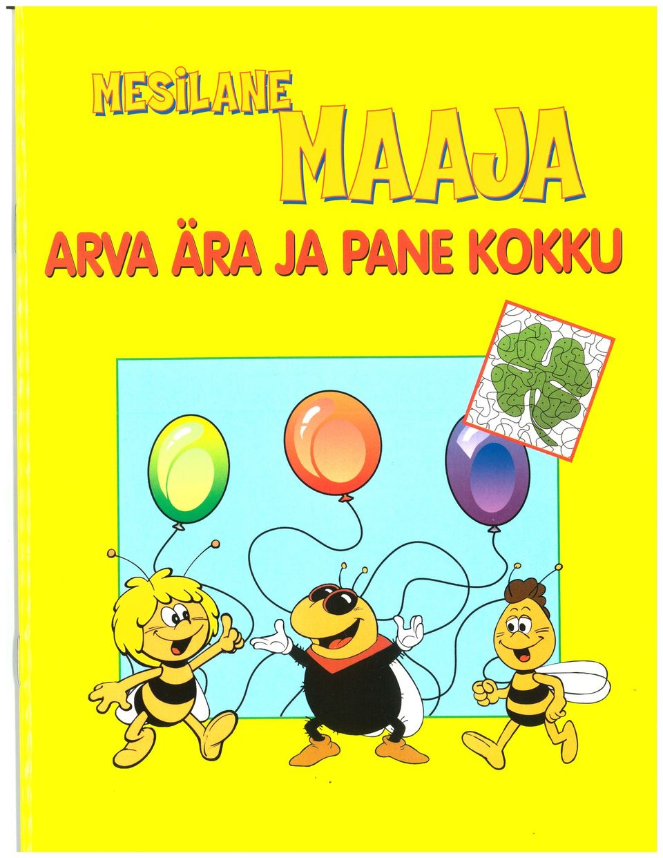 Mesilane Maaja. Arva ära ja pane kokku