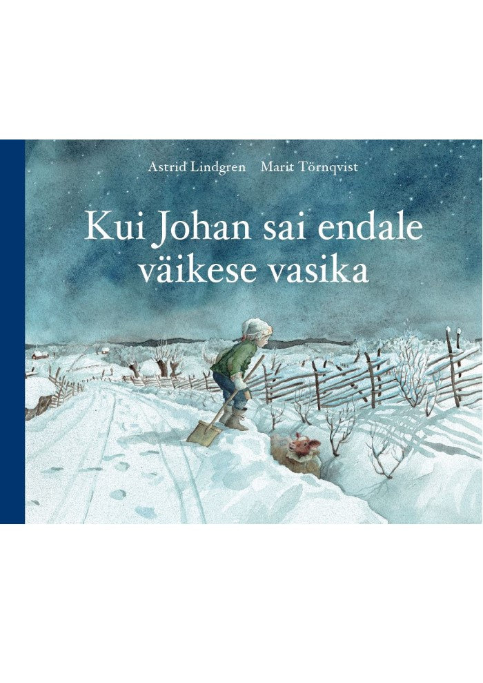 Kui Johan sai endale väikese vasika