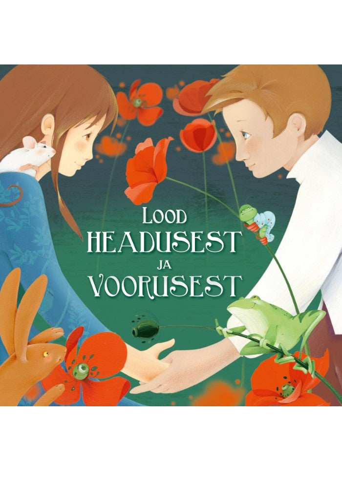 Lood headusest ja voorusest