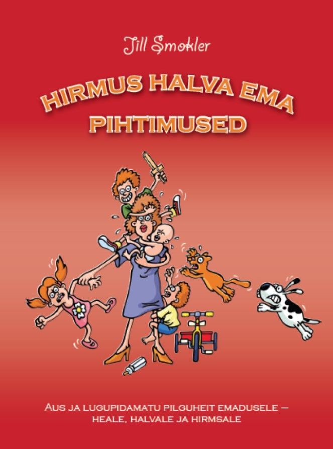 Hirmus halva ema pihtimused