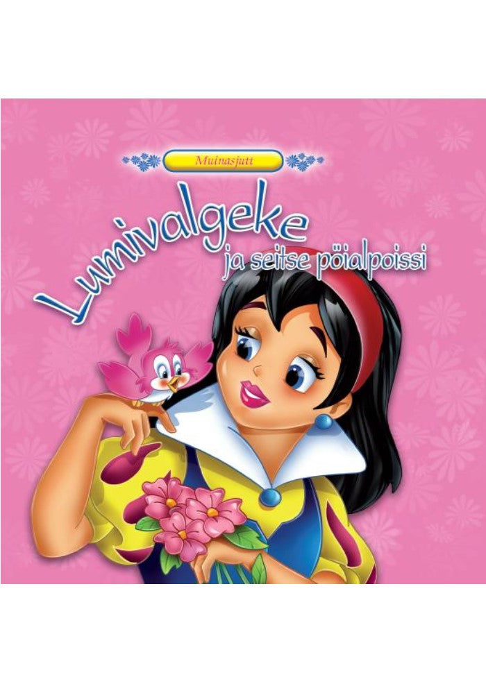 Muinasjutt. Lumivalgeke ja seitse pöialpoissi