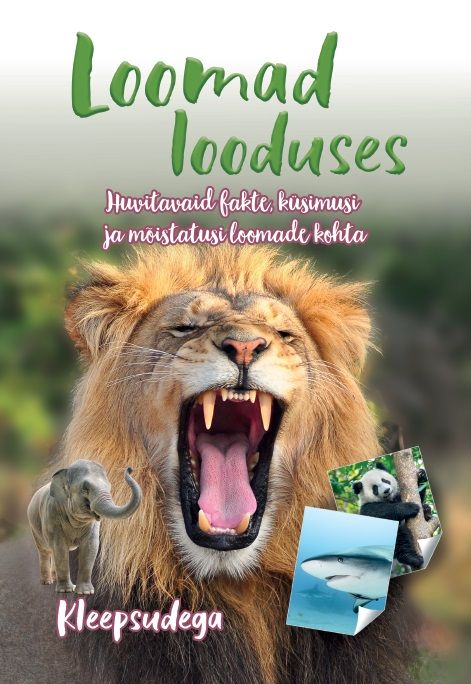 Loomad looduses. Kleepsudega