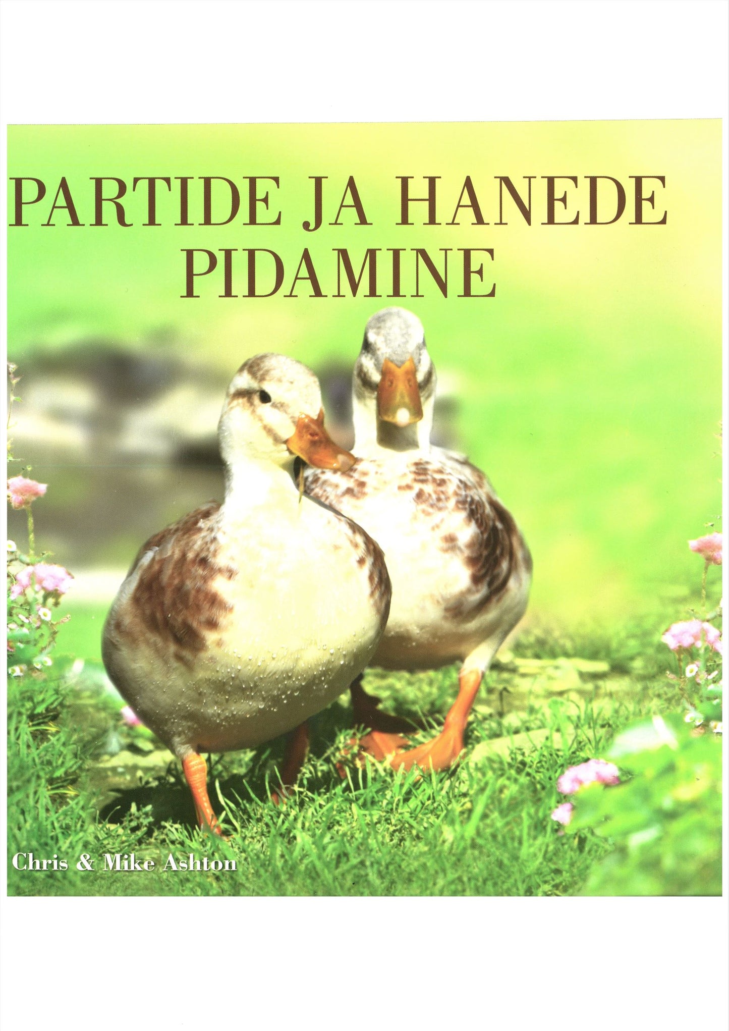 Partide ja hanede pidamine