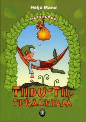 Tiidu-Tii, teraleidja