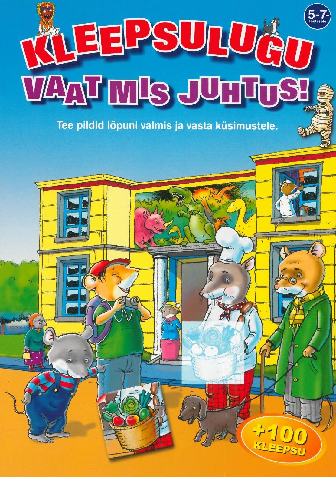 Kleepsulugu. Vaat mis juhtus!