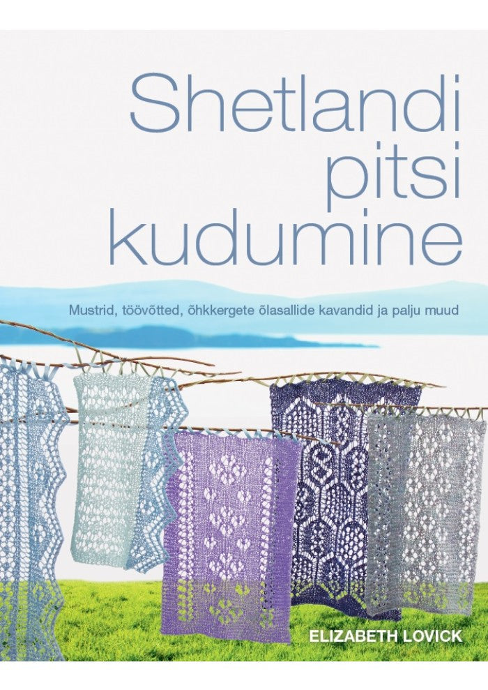 Shetlandi pitsi kudumine