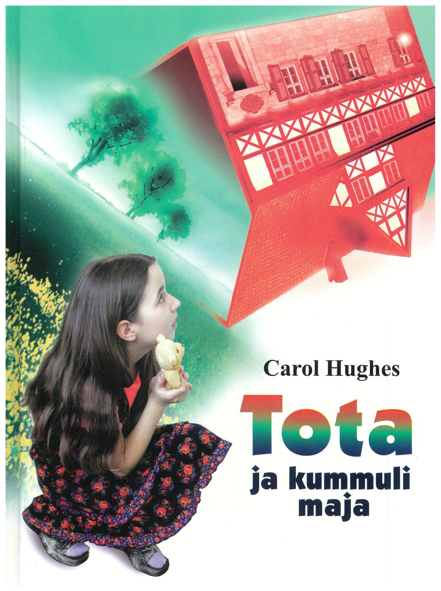 Tota ja kummuli maja