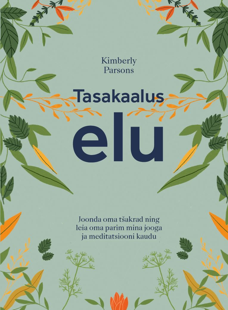 Tasakaalus elu
