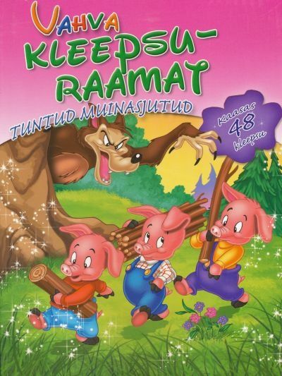 Vahva kleepsuraamat. Tuntud muinasjutud