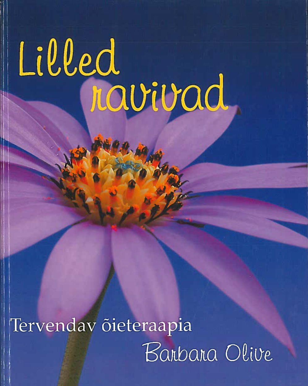 Lilled ravivad