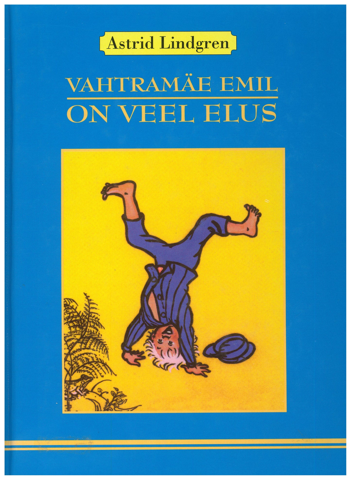 Vahtramäe Emil on veel elus