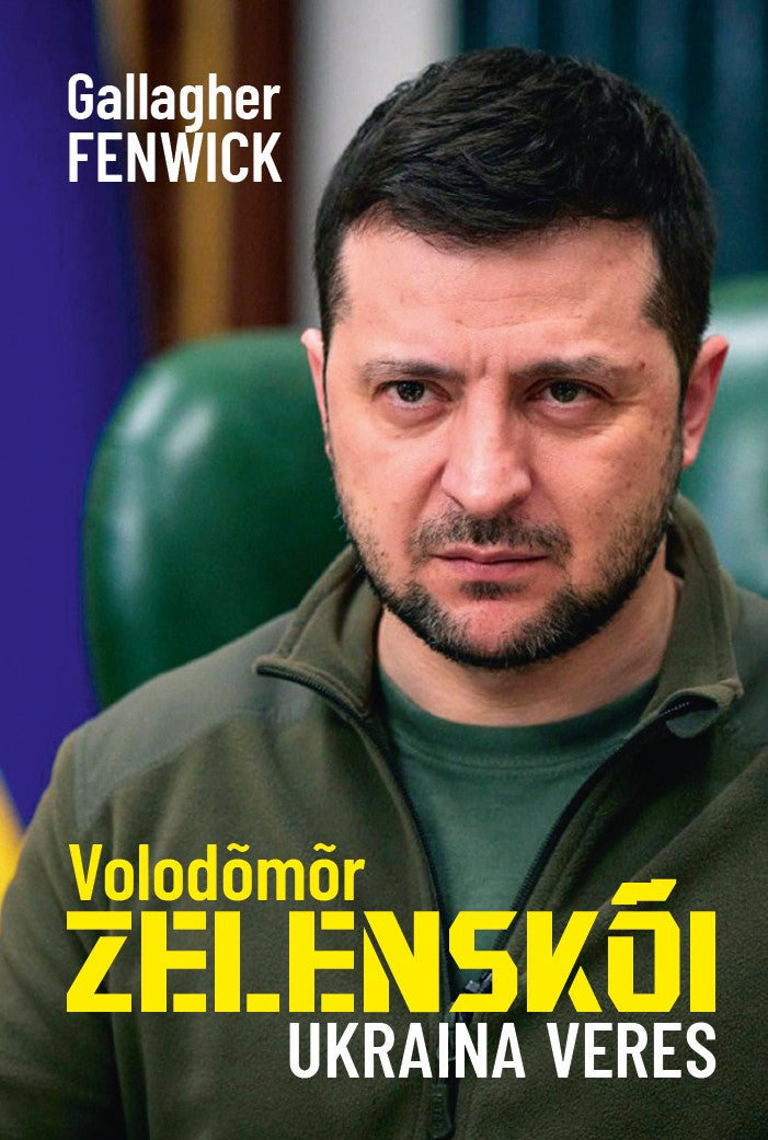 Volodõmõr Zelenskõi – Ukraina veres