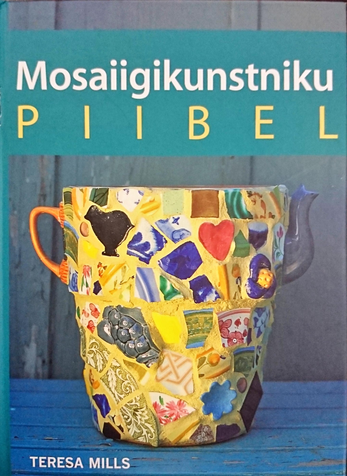 Mosaiigikunstniku piibel