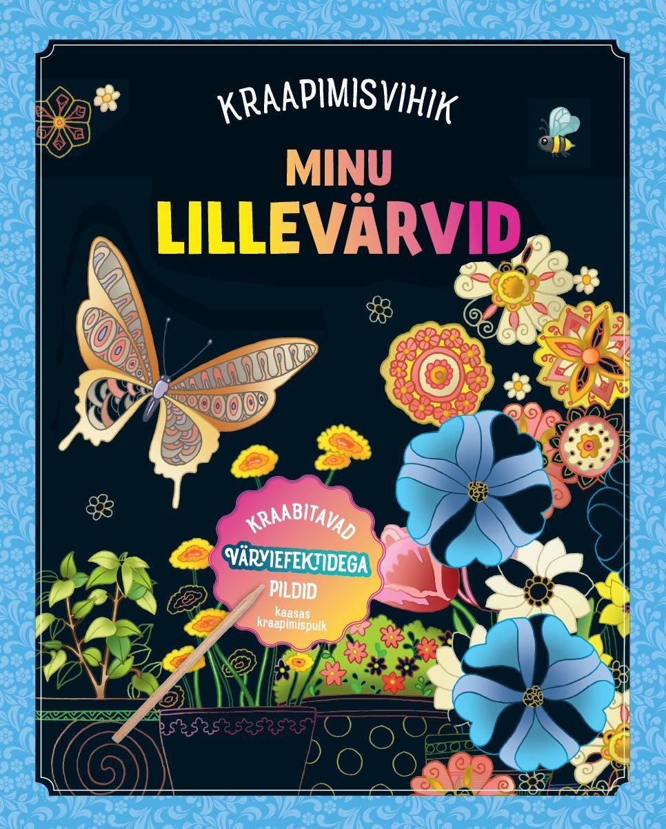 Kraapimisvihik. Minu lillevärvid