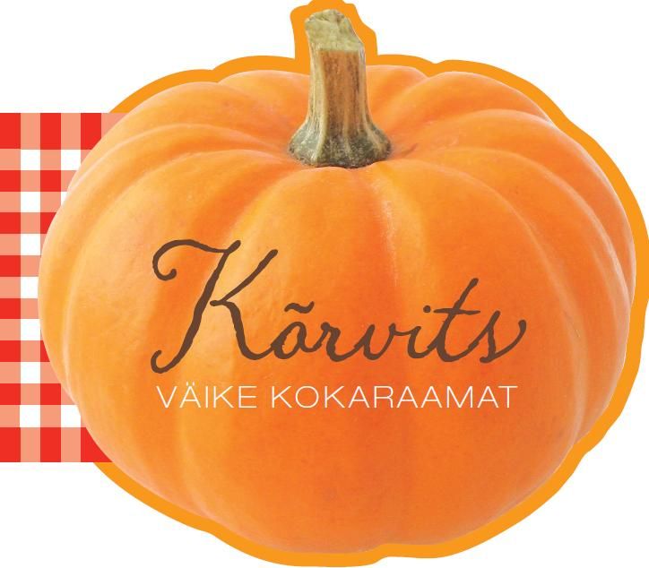 Kõrvits. Väike kokaraamat