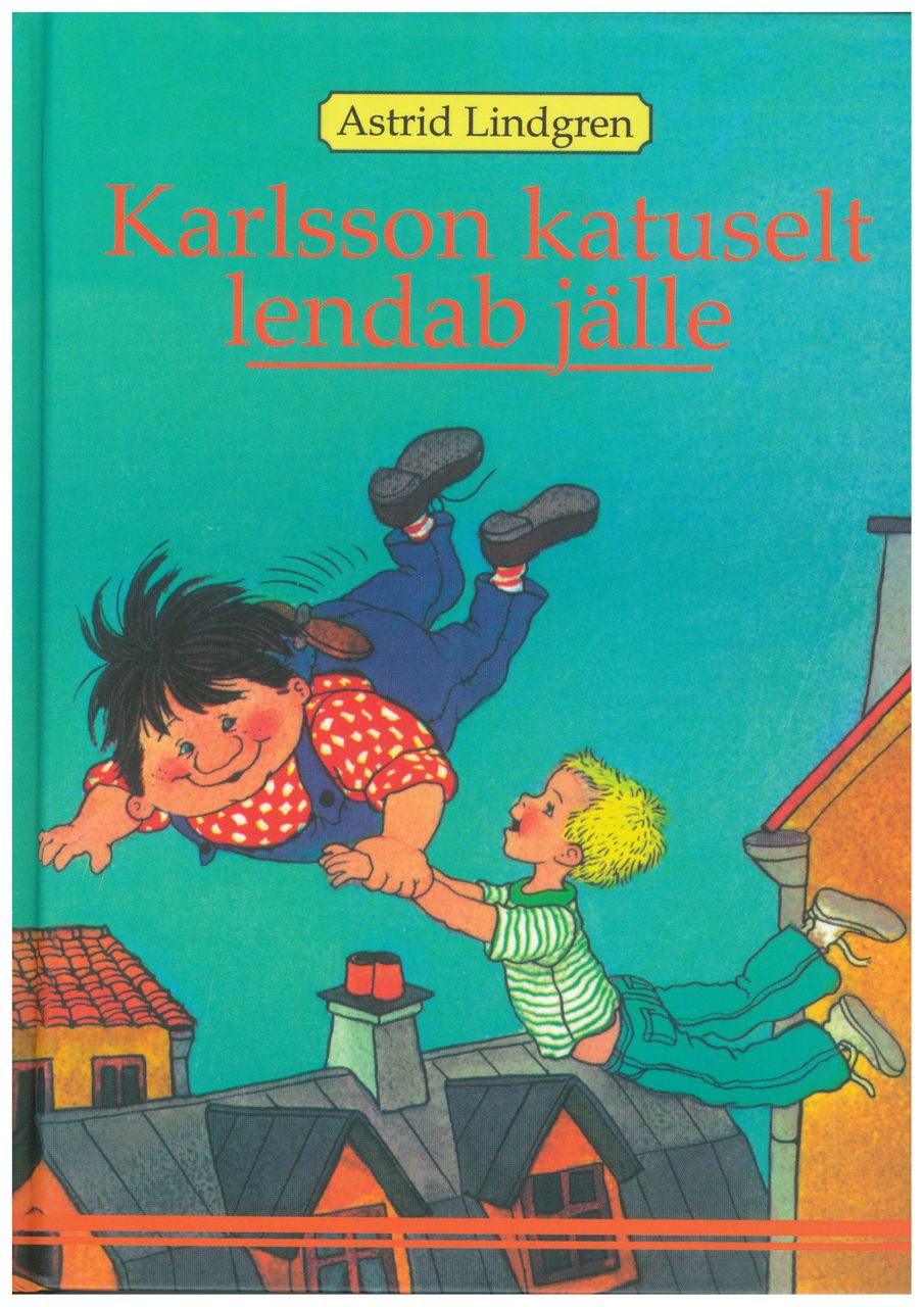 Karlsson katuselt lendab jälle