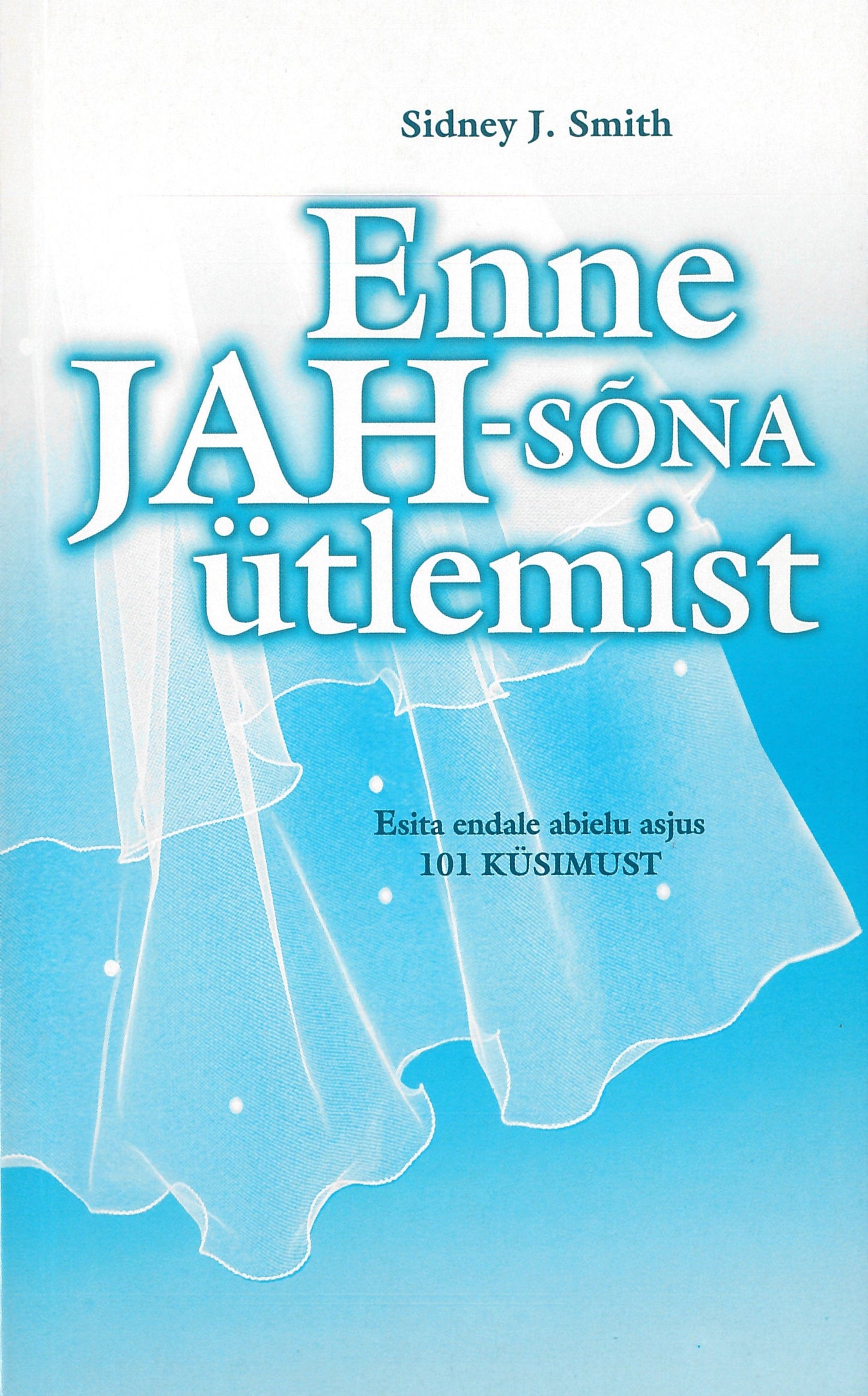 Enne jah-sõna ütlemist