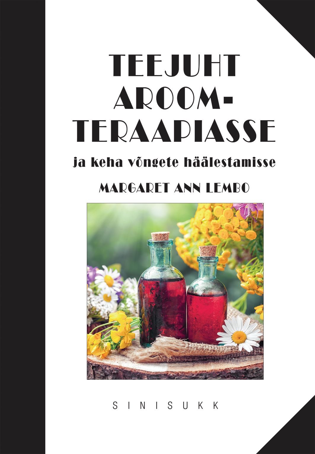 Teejuht aroomteraapiasse ja keha võngete häälestamisse