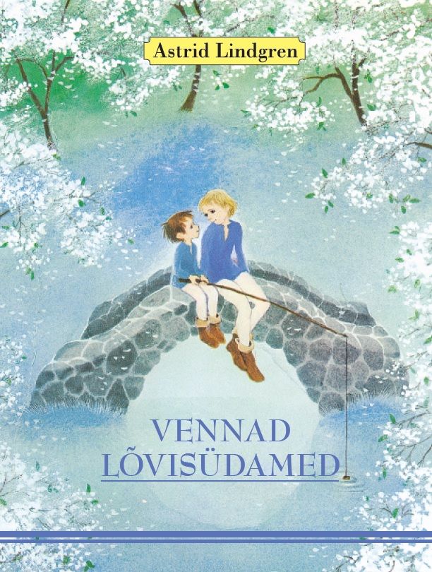 Vennad Lõvisüdamed