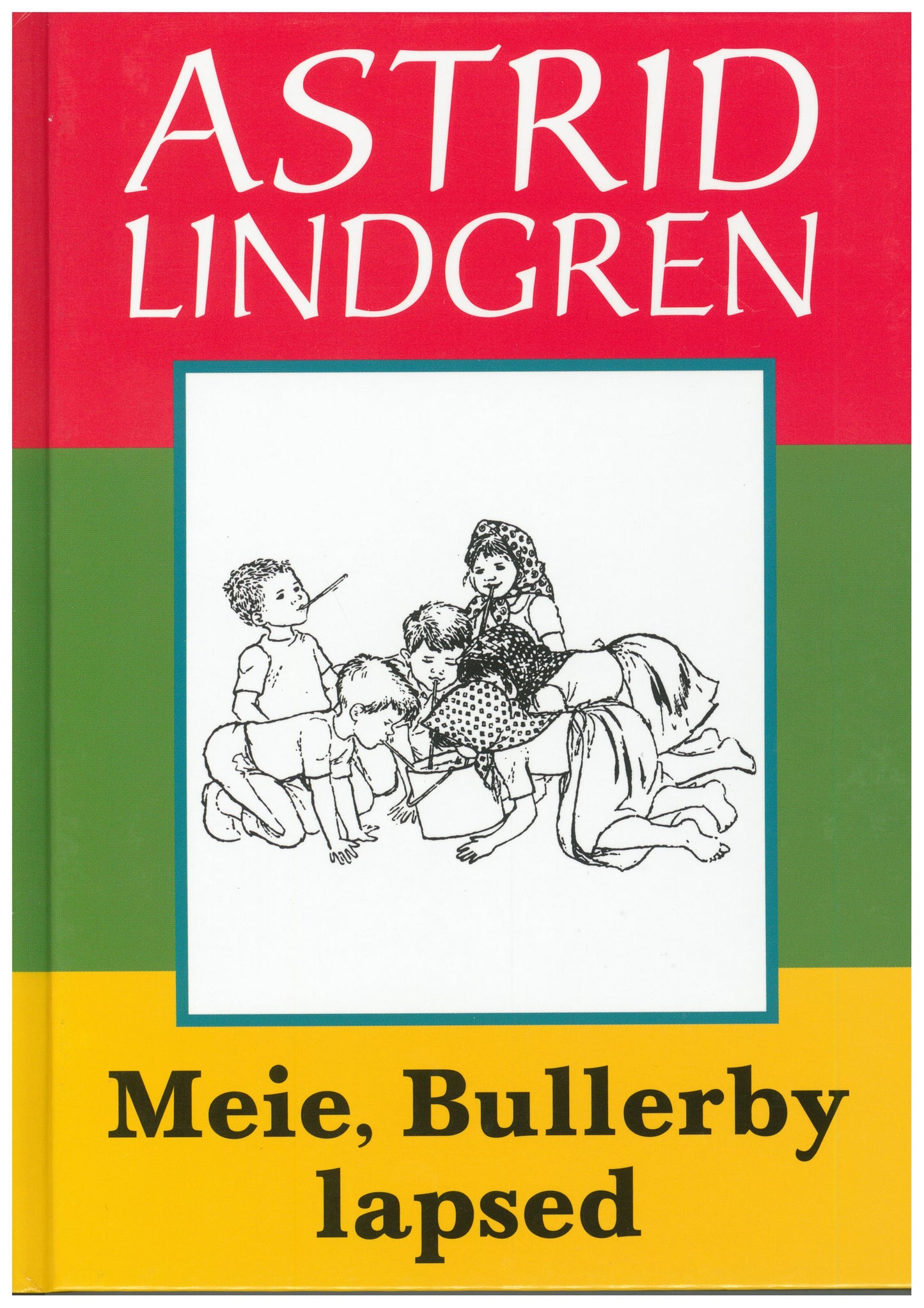 Meie, Bullerby lapsed