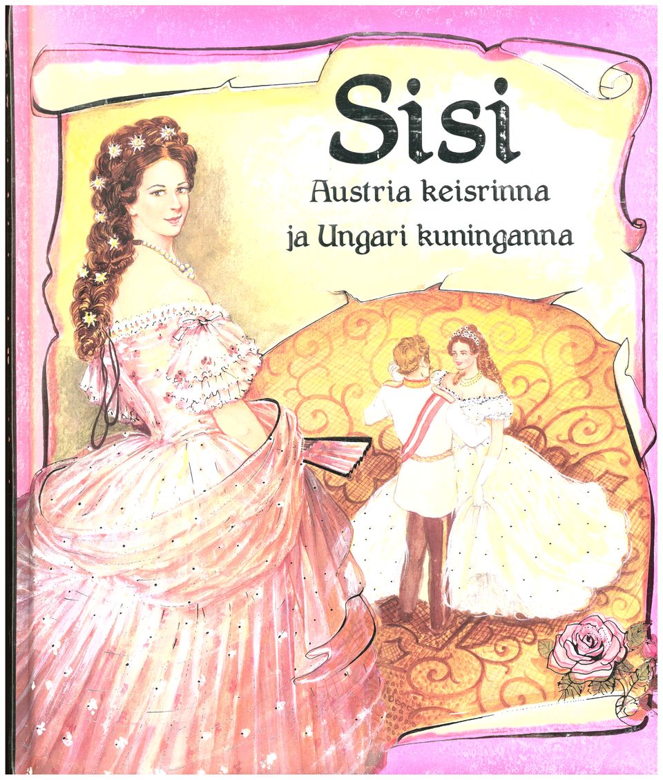 Sisi, Austria keisrinna ja Ungari kuninganna