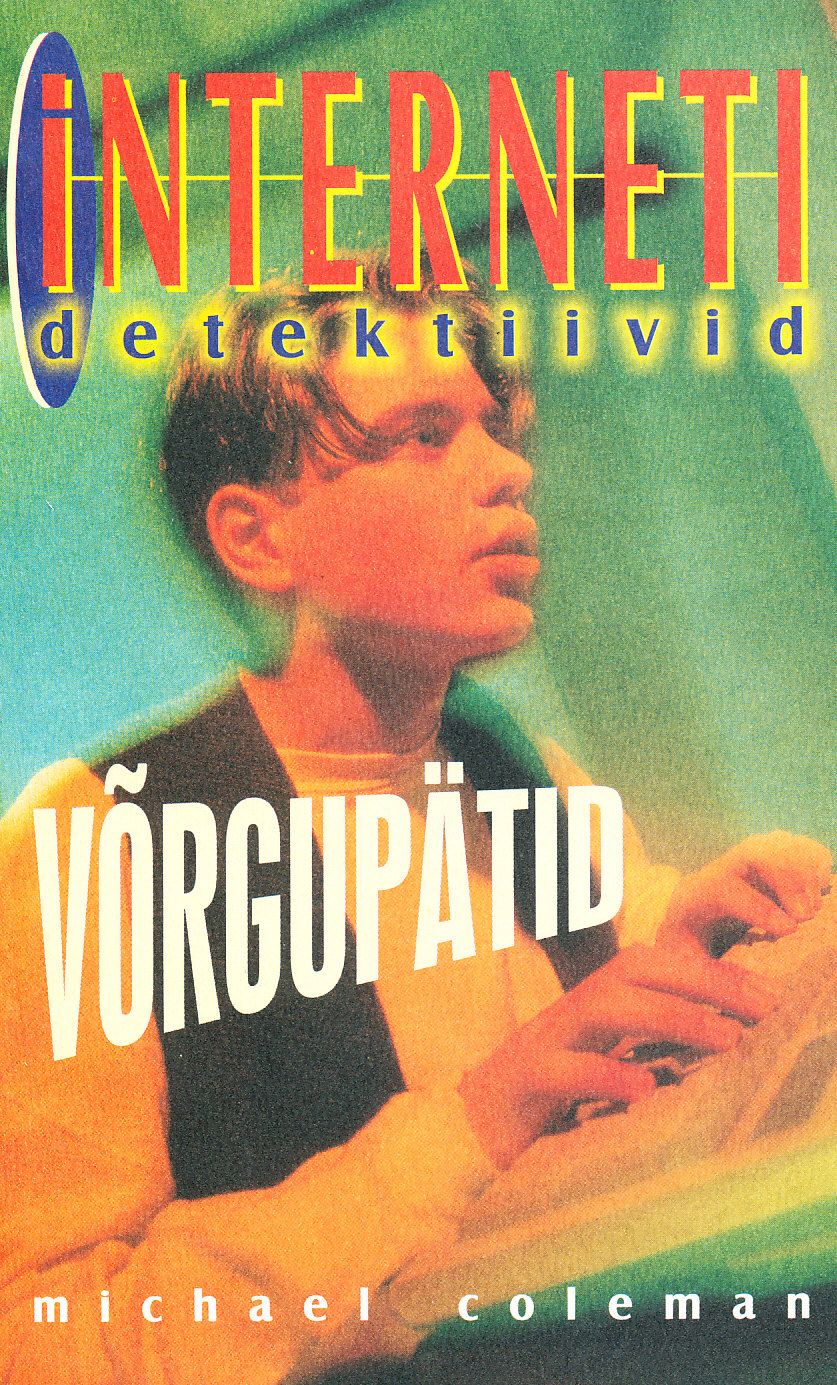 Interneti detektiivid. Võrgupätid