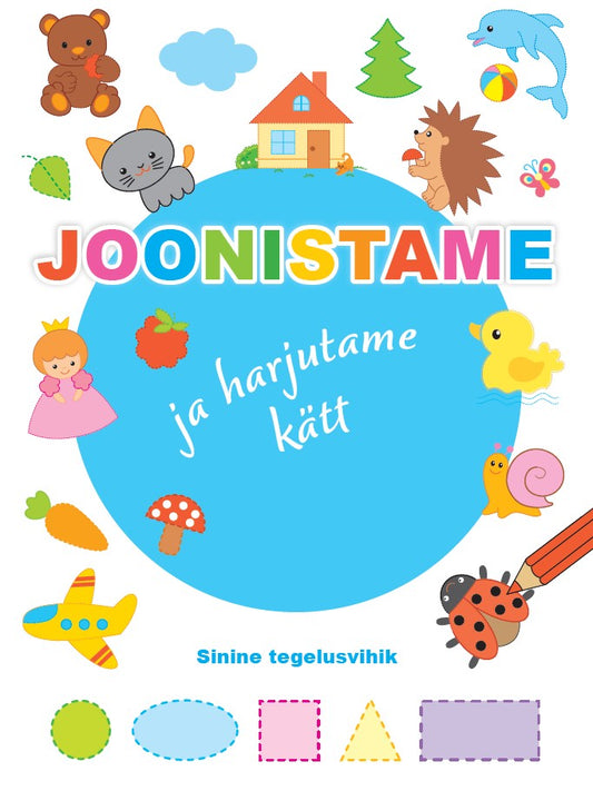 Joonistame ja harjutame kätt (sinine)