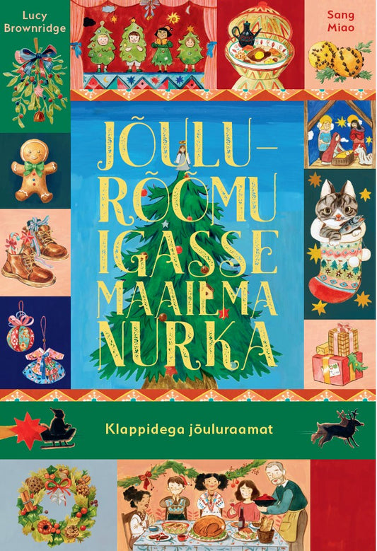 Jõulurõõmu igasse maailma nurka