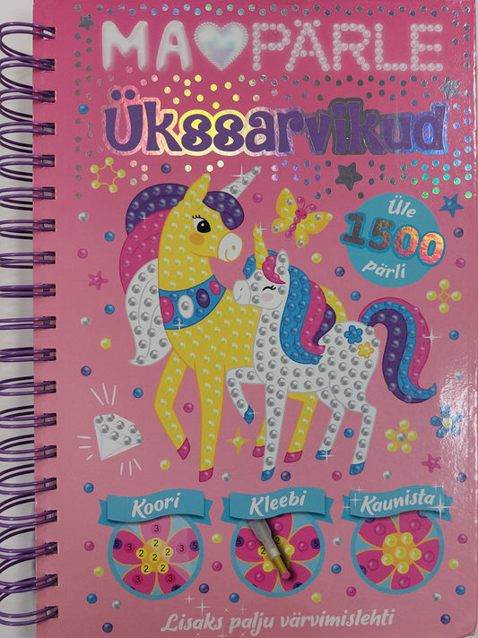 Ma armastan pärle. Ükssarvikud