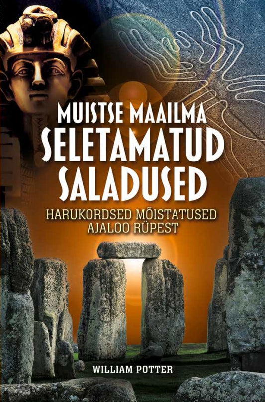 Muistse maailma seletamatud saladused