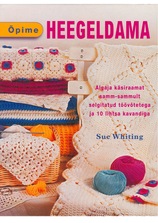 Õpime heegeldama